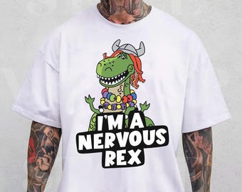 Disney Pixar Toy Story I'm A Nervous Rex Dinosaur T-shirt, Toy Story Dinosaur Tee Shirt, Disney Family Matching Shirt, Disneyland Trip Shirt