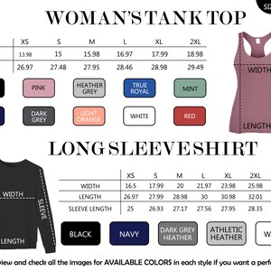 May include: A size chart for a tank top and a long sleeve shirt. The tank top section lists widths and lengths in inches for sizes XS to 2XL with color swatches. The long sleeve shirt section lists widths, lengths, and sleeve lengths in inches for sizes XS to 3XL with color swatches.