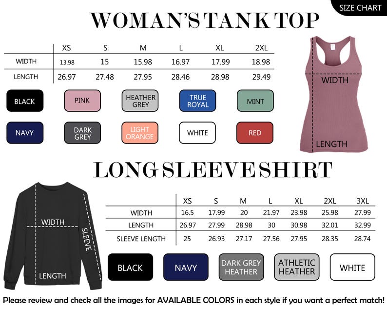 May include: A size chart for a tank top and a long sleeve shirt. The tank top section lists widths and lengths in inches for sizes XS to 2XL with color swatches. The long sleeve shirt section lists widths, lengths, and sleeve lengths in inches for sizes XS to 3XL with color swatches.