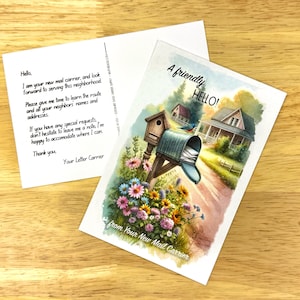 May include: A postcard with a watercolor illustration of a mailbox with a bird perched on top. The mailbox is full of letters and is surrounded by flowers. The text on the postcard reads "A friendly HELLO!" and "from Your New Mail Carrier".