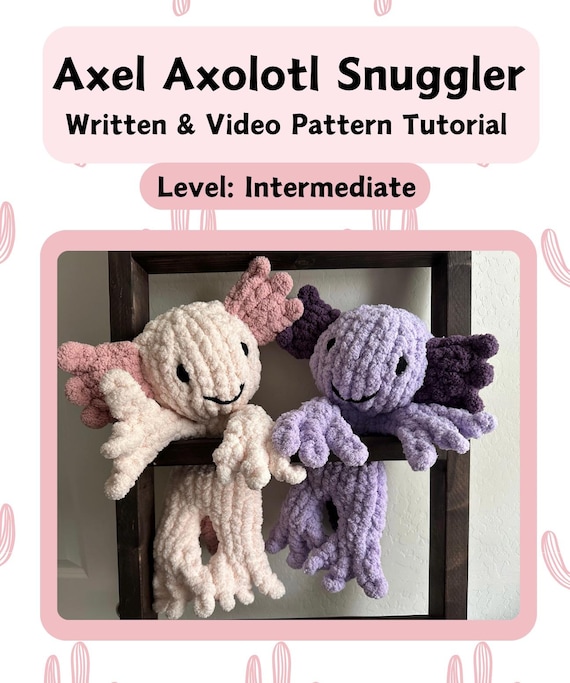 Axel Axolotl Snuggler | PDF & Video Tutorial | Finger Knitting |