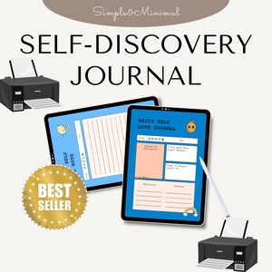 Può includere: Un diario digitale di auto-scoperta con sfondo blu, con il testo "SELF-DISCOVERY JOURNAL". L'immagine include un badge "BEST SELLER", due tablet con pagine di diario e due stampanti. Le pagine del diario contengono suggerimenti per l'auto-riflessione.