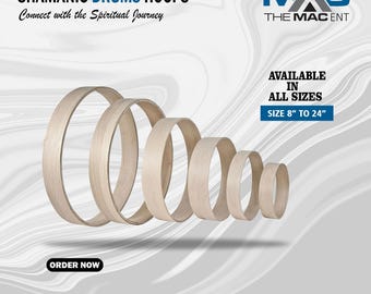 May include: A collection of wooden drum hoops in various sizes, ranging from 8 to 24 inches, arranged in a descending order. The image includes the text "SHAMANIC DRUMS HOOPS" and "Connect with the Spiritual Journey". The brand logo "MAC THE MAC ENT" is also visible.