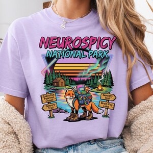 Neurospicy Shirt, Neurodivergent Shirt, ADHD Shirt, National Park Shirt, Funny ADHD Tee, Camping Cottagecore Tee, Neurospicy National Park