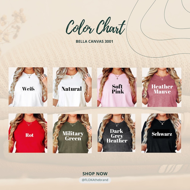 May include: A colour chart showcases t-shirts in diverse hues: white, natural, soft pink, heather mauve, red, military green, dark grey heather, and black. The text "Color Chart" and "BELLA CANVAS 3001" are at the top. The bottom reads "SHOP NOW" and the brand's Instagram handle.