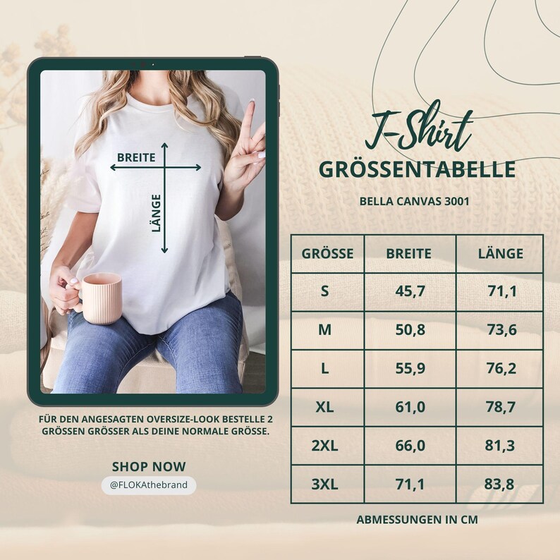 May include: A white t-shirt with a German size chart, displaying measurements in centimetres. The chart includes sizes S to 3XL, with width and length dimensions. The text suggests ordering two sizes up for an oversized fit. Shop now @FLOKAthebrand.
