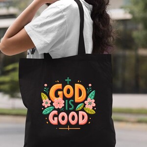 God is Good Tote Bag, Christian Bag, Christian Gifts Tote Bag, Churche Tote Bag, Faith Tote Bag, Gift For Christian Tote Bag
