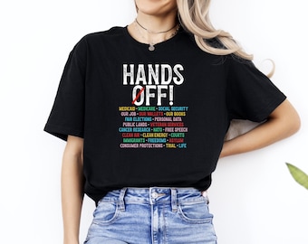 Hands Off Shirt, Hands Off Rally T-Shirt, Hands Off Protest Shirt, Political Activism Shirt, Resist Shirt, Hands Off Social Security Tee