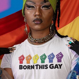 Born This Gay Shirt – LGBTQ Pride Parade T-Shirt with Rainbow Fists, Funny Queer Protest Tee, Gay Rights Statement Top, Bella Canvas