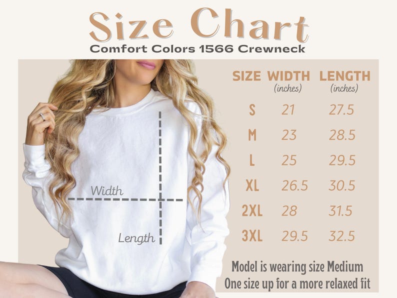 May include: A white Comfort Colors 1566 Crewneck sweatshirt with a size chart. The chart displays measurements in inches for sizes S to 3XL, including width and length. The text also mentions the model is wearing a Medium size.