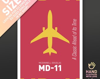 Pode incluir: Um pôster com uma silhueta de avião amarela sobre um fundo vermelho. O texto diz "McDonnell Douglas MD-11" e "A Classic Ahead of Its Time." O canto superior esquerdo tem "US SIZES" e outro texto.