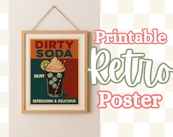 Impression d'art rétro Dirty Soda – décoration vintage de bar à sodas (téléchargement numérique)