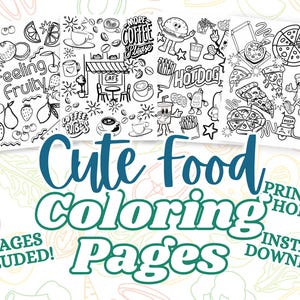 Cute Food Coloring Pages PDF | Kawaii Snack, Drink Coloring Book for Kids & Adults | Printable Digital Download | Fun Foodie Activity Pack