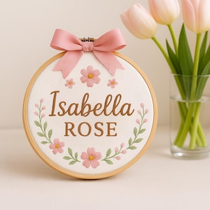 Personalized Embroidered Floral Baby Name Sign, Embroidered Name Hoop with Flowers, Baby Name Announcement, Pregnancy Announcement