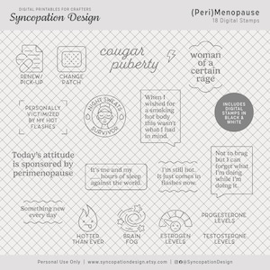 Peut inclure: Une collection de 18 tampons numériques en noir et blanc avec des icônes en traits et du texte sur la périménopause. Les phrases incluent "woman of a certain rage", "night sweats survivor", "brain fog" et "hotter than ever" sur un fond quadrillé.