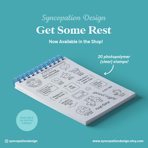 May include: A white notepad with a blue spiral binding, featuring black line art stamps with phrases like "Get Some Rest" and "Sleep Mode." The text "Get Some Rest" is displayed above the notepad. The image also includes the text "20 photopolymer (clear) stamps!"