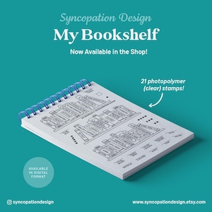 May include: A white notepad with a blue spiral binding, featuring a bookshelf design with various book genres and rating stars. Text includes "My Bookshelf" and "21 photopolymer (clear) stamps!" on a teal background. Available in digital format.