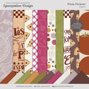 12x12 Papiere ""Pizza Forever"": Digitales Scrapbooking / Tagebuch / Kartenherstellung • Pizza lecker Käse lecker Essen Tomatenscheibe heiß Gemütlichkeit genießen."