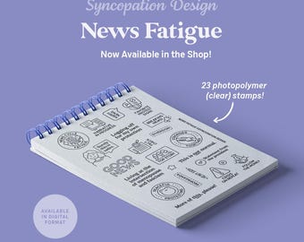 Clear Stamp Set | News Fatigue (4x6) : 23 stamps for scrapbooks, journals, planners • current events history burnout protest