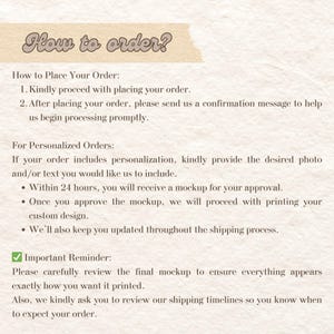 May include: An informational graphic on a textured off-white background with the heading How to order? in brown script. The text outlines steps for placing orders, providing personalization details, receiving mockups for approval, and reviewing final designs.