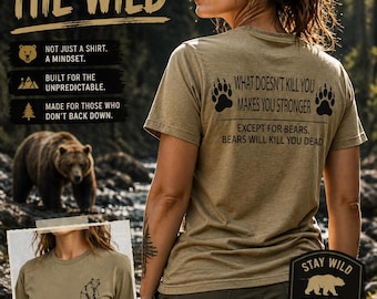 What doesn't kill you funny Bear t-shirt
