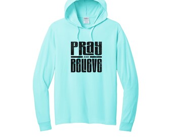The "Pray & Believe" Faith Sweatshirt - Inspirational Present for Her/Him