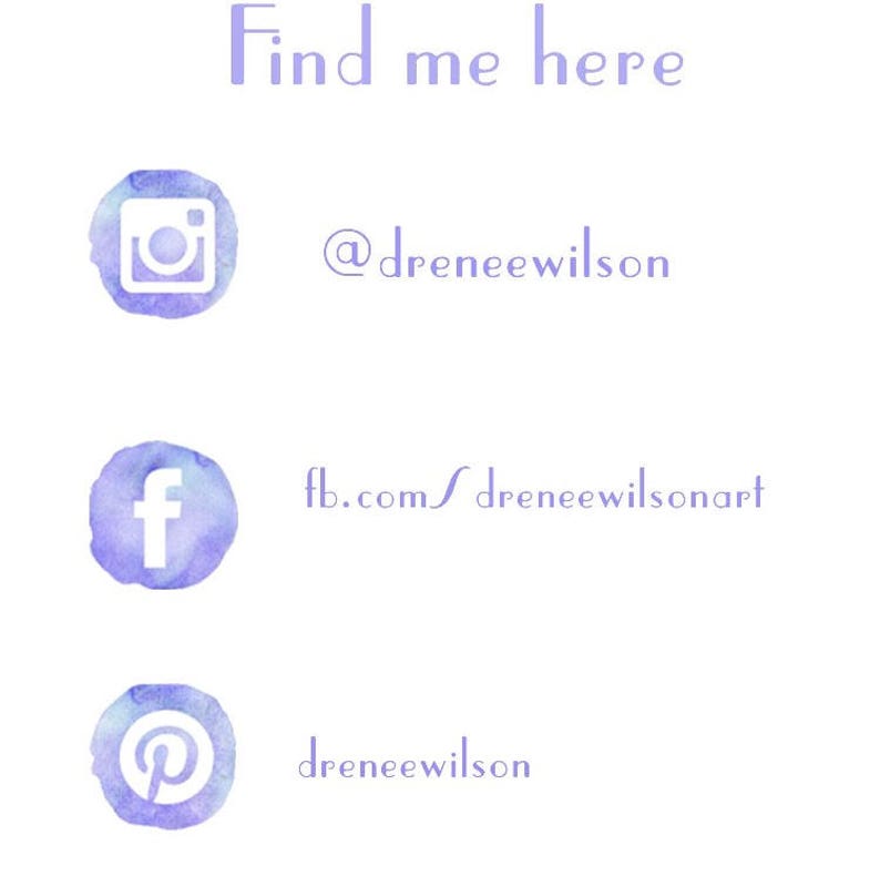 Op de afbeelding: Een witte achtergrond met de tekst "Find me here" in lichtpaars. Daaronder social media-iconen voor Instagram, Facebook en Pinterest, elk met een bijbehorende gebruikersnaam: @dreneewilson, fb.com/dreneewilsonart en dreneewilson.