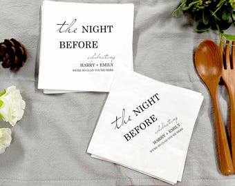Personalized Wedding Rehearsal Napkins: Night Before Decor