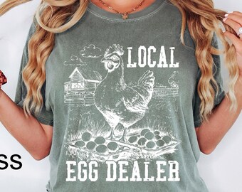 Comfort Colors® Local Egg Dealer Shirt, Easter Egg Dealer Shirt, Funny Easter Shirt, Chicken Shirt, Farm Lover Shirt,Egg Dealer Shirt,Farmer