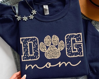Custom Dog Mom Sweatshirts, Dog Mom Sweatshirts, Dog Mom Shirts, Womens Sweatshirts, Dog Mom Tshirt, Dog Mom Gift, Dog Mom Tee, New Dog Mom