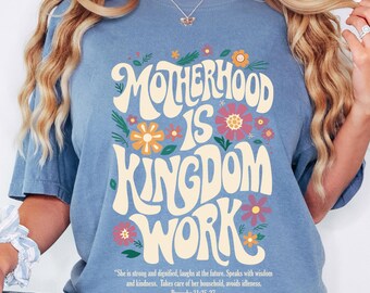Comfort Colors® Motherhood is Kingdom Work Shirt, Christian Mom Shirt, Retro Christian Mom T Shirt, Christian Mothers Day Shirt, Bible Shirt