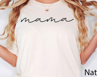 Mama T-shirt,Mom Shirts, Mom-life Shirt, Mommy Shirt, Shirts for Moms, Mothers Day Gift, Trendy Mom Shirts, Cool Mom Shirts, Shirts for Moms