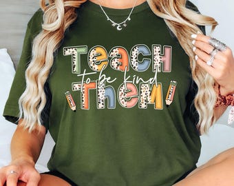 Teach Them To Be Kind Shirt, Teacher shirt, To Be Kind Shirt, School Shirt, Kindness Shirt, Inspirational Shirt, Teacher Tee, Back To School
