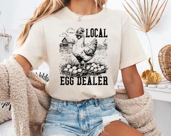 Local Egg Dealer Shirt, Easter Egg Dealer Shirt, Funny Easter Shirt, Chicken Shirt, Farm Lover Shirt, Egg Dealer Shirt, Farmer Life Shirt
