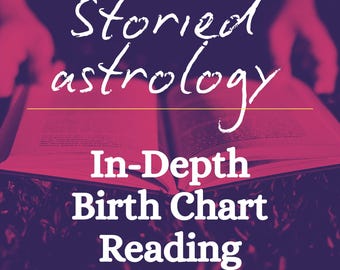 In-Depth Birth Chart Reading | Full Natal Astrology Report | Comprehensive Written Reading of Your Whole Chart, Section by Section