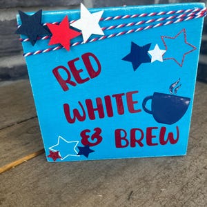 Fjärde juli Röd Vit och Brew Coffee Bar/Barskylt Turquoise Blue/Red