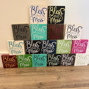 Bless This Mess Decor Sign