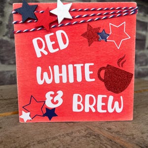 Fjärde juli Röd Vit och Brew Coffee Bar/Barskylt Red/White