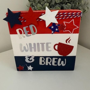 Fjärde juli Röd Vit och Brew Coffee Bar/Barskylt Patriotic/Silver
