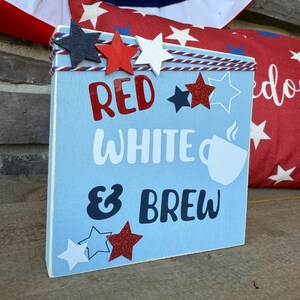 Fjärde juli Röd Vit och Brew Coffee Bar/Barskylt L. Blue/ Patriotic
