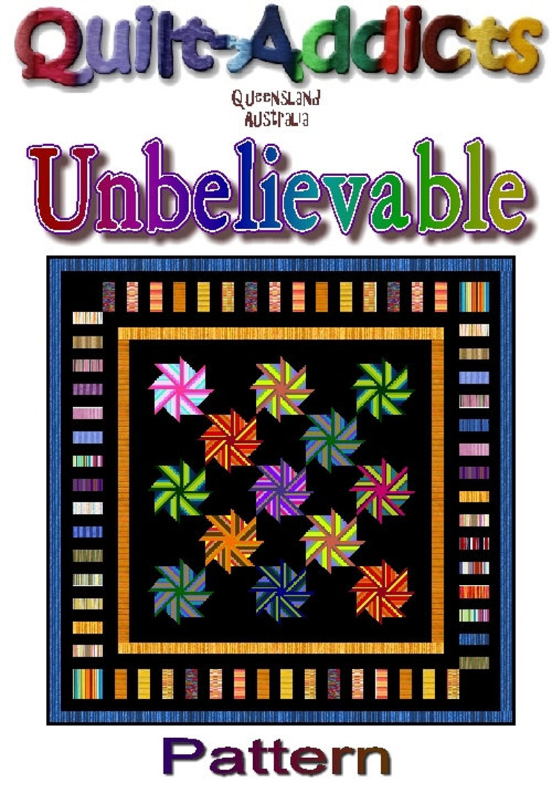95x 80 King Single or 80x 61 Single UNBELIEVABLE Quilt-Addicts Pre-cut Quilt Kit or Finished Quilt