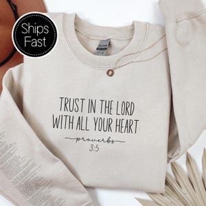 Proverbs 3:5 Back To School Gift for Her or Him Christian Sweatshirt Custom Bible Verse Sleeve Trust In The LORD Personalised Gift Idea