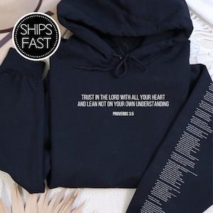 Proverbs 3:5 Scripture Gift for Her or Him Christian Hoodie Custom Bible Verse Sleeve Trust In The Lord Personalised Gift Idea