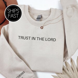 Proverbs 3:5 Minimalist Gift for Her or Him Christian Sweatshirt Custom Bible Verse Sleeve Trust In The Lord Personalised Gift Idea