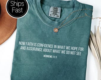 Hebreos 11:1 Escritura Regalo para ella o él Camiseta cristiana Versículo bíblico personalizado Ahora la fe es comodidad Colores® Idea de regalo personalizada