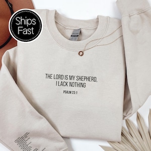 Psalm 23:1 Scripture Gift for Her or Him Christian Sweatshirt Custom Bible Verse Sleeve The LORD Is My Shepherd Personalised Gift Idea