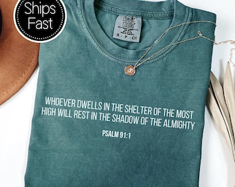 Personalized Comfort Colors Shirt Psalm 91:1 Christian Bible Verse Shelter of the Most High