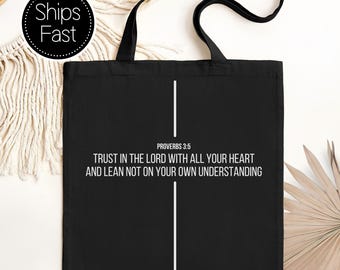 Proverbs 3:5 Scripture Gift for Her or Him Christian Tote Bag Custom Bible Verse Trust In The LORD Reusable Personalised Gift Bag
