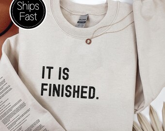 Sudadera cristiana con versículo bíblico "Juan 19:30: Nacido de nuevo", regalo para ella o para él. ¡Se acabó! Idea de regalo de Pascua personalizada.