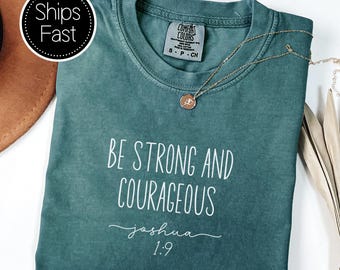 Giosuè 1:9 - Regalo per il ritorno a scuola per lei - Maglietta cristiana - Versetto biblico personalizzato - Sii forte e coraggioso - Idea regalo personalizzata Comfort Colors®